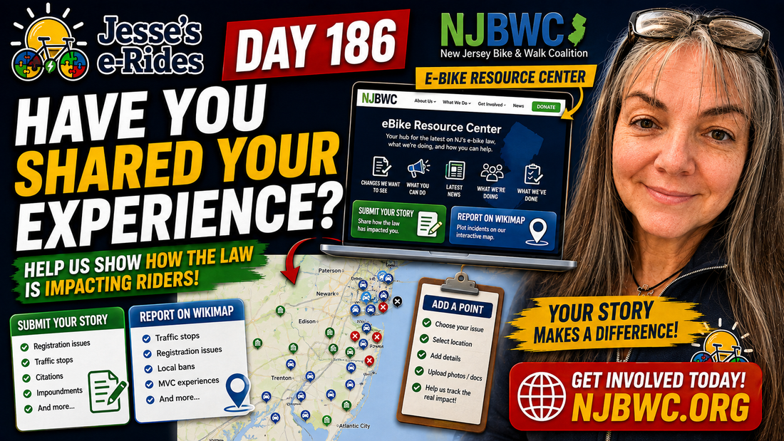 The NJ E-Bike Law: Day 186 – Report Your Experience