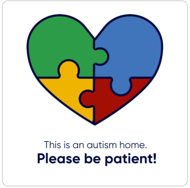 "This is an Autism Home" Plastic Sign – A Gentle Reminder
